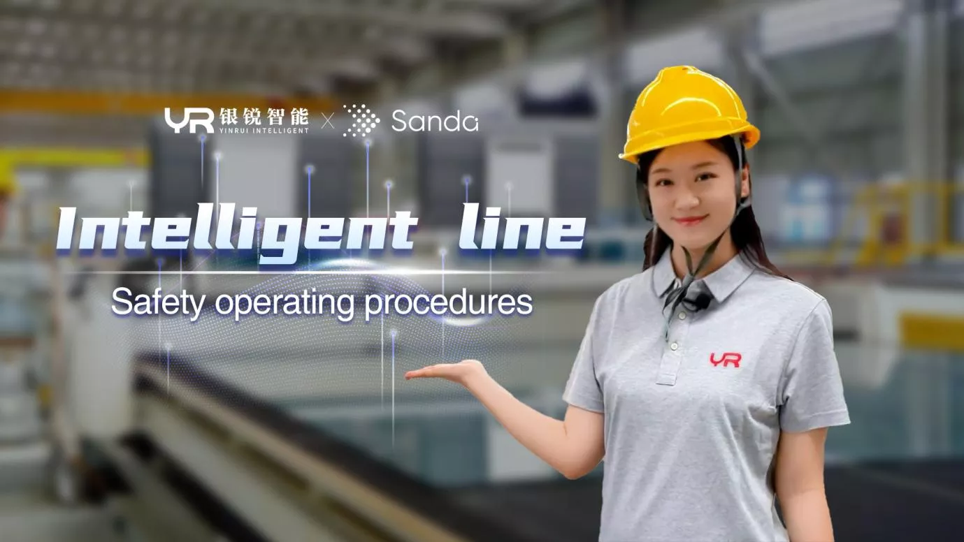YINRUI Intelligent Releases Safety Operation Guidelines for Glass Processing Line Equipment — Strengthening the First Line of Defense in Production Safety